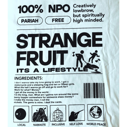 Strange Fruit - It's a Lifestyle - Short Sleeve White T-Shirt